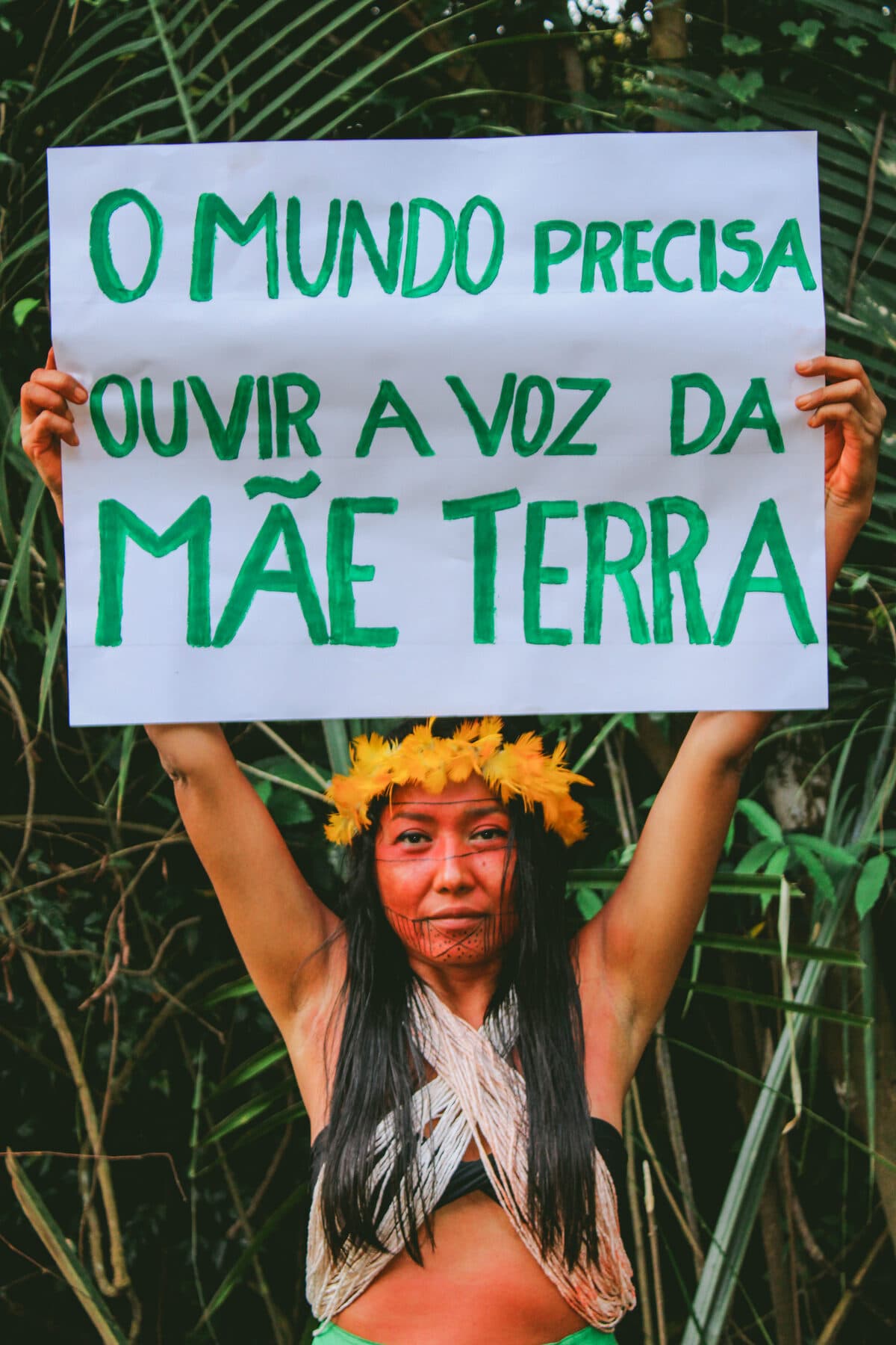 "O mundo precisa ouvir a voz da Mãe Terra"